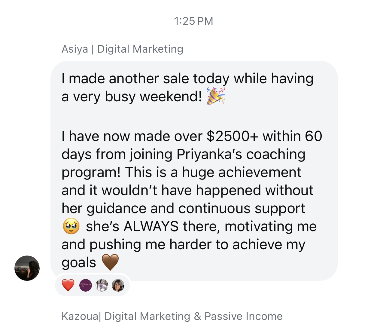 Message from Asiya sharing she made over $2,500 within 60 days