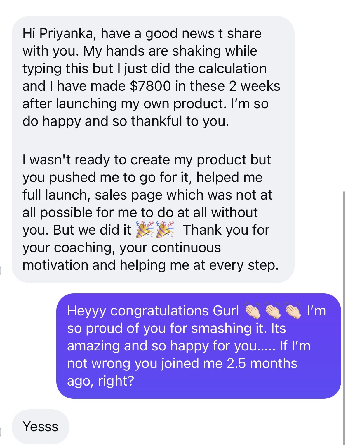 Message from a student thanking Priyanka for the coaching that got her product launched
